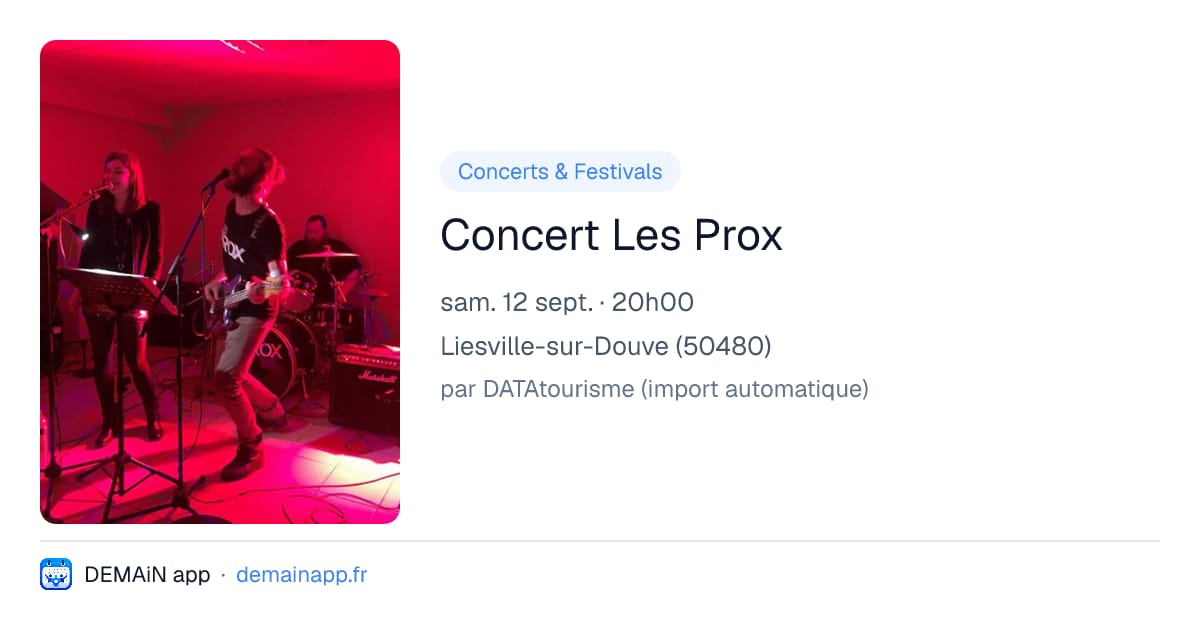 Concert Les Prox — Liesville-sur-Douve