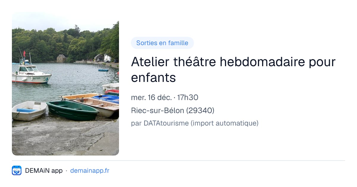 Atelier théâtre hebdomadaire pour enfants — Riec-sur-Bélon