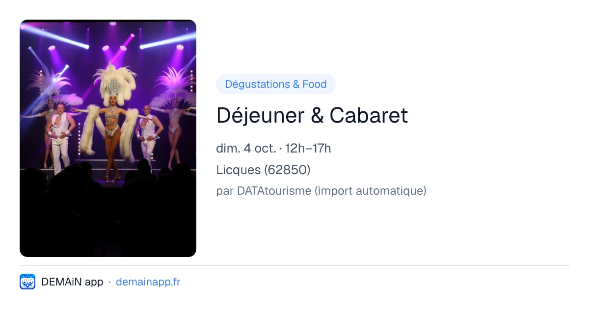 Déjeuner & Cabaret — Licques
