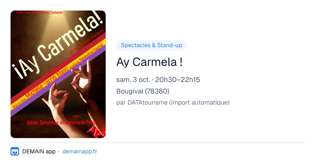 Ay Carmela ! — Bougival