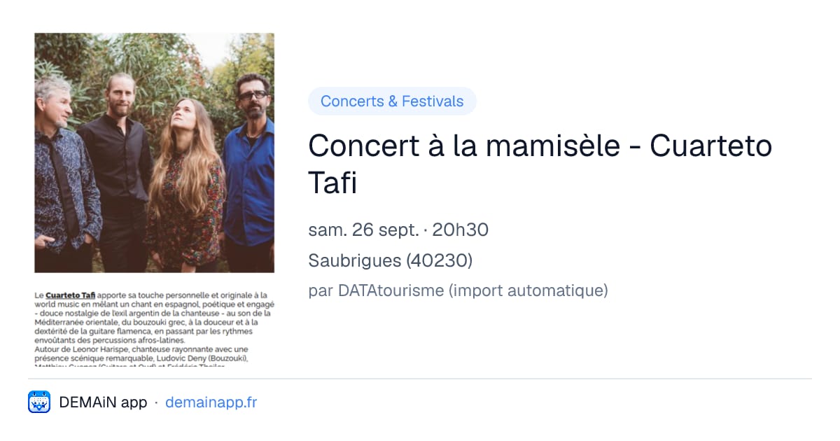 Concert à la mamisèle - Cuarteto Tafi — Saubrigues