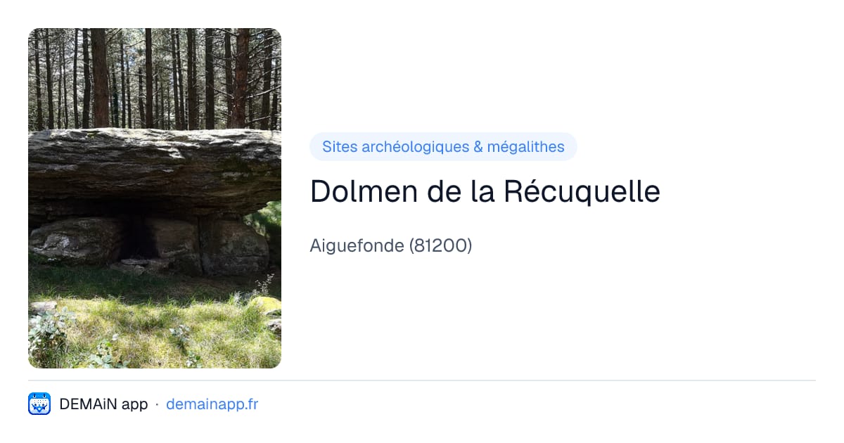 Dolmen de la Récuquelle — Aiguefonde