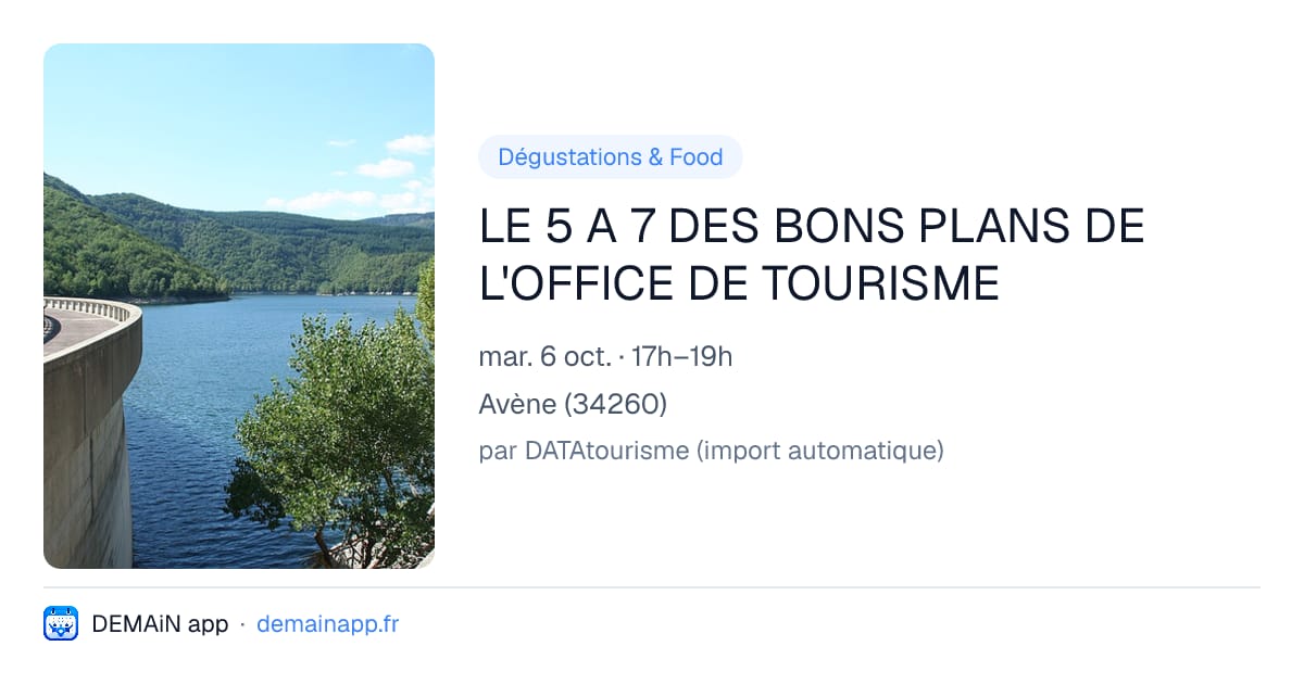 LE 5 A 7 DES BONS PLANS DE L'OFFICE DE TOURISME — Avène
