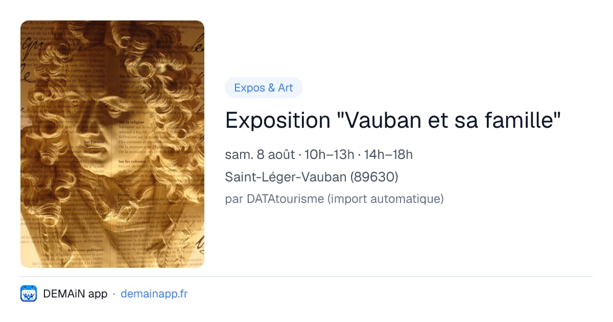 Exposition "Vauban et sa famille" — Saint-Léger-Vauban