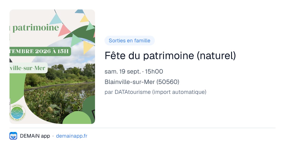 Fête du patrimoine (naturel) — Blainville-sur-Mer
