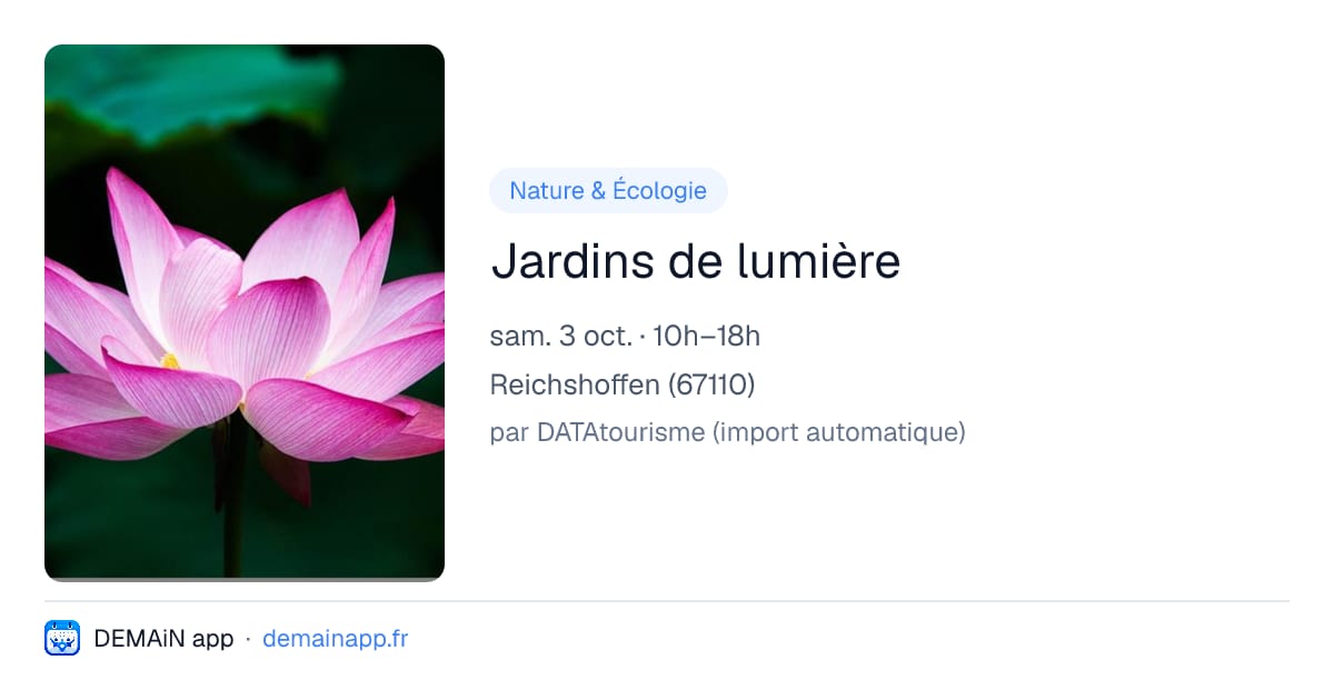 Jardins de lumière — Reichshoffen