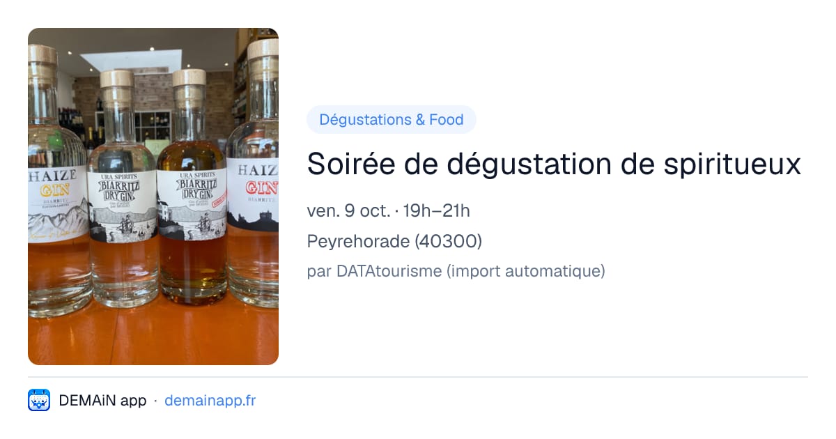 Soirée de dégustation de spiritueux — Peyrehorade