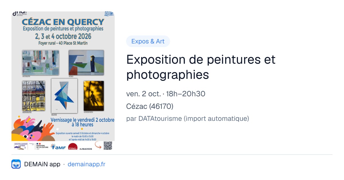 Exposition de peintures et photographies — Cézac