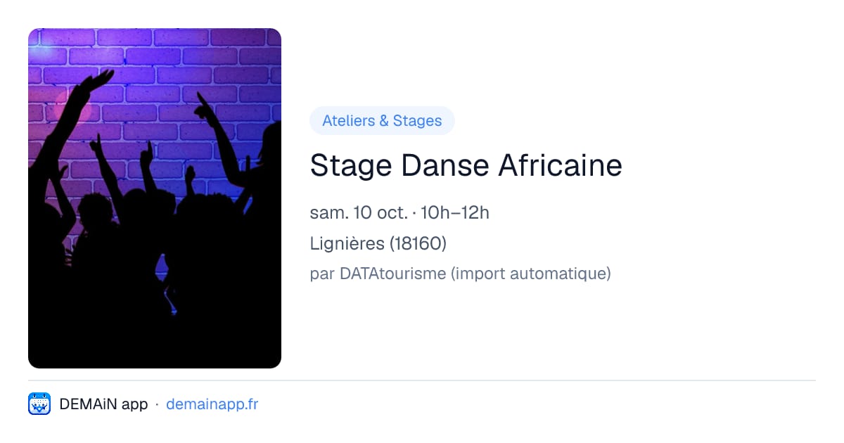 Stage Danse Africaine — Lignières