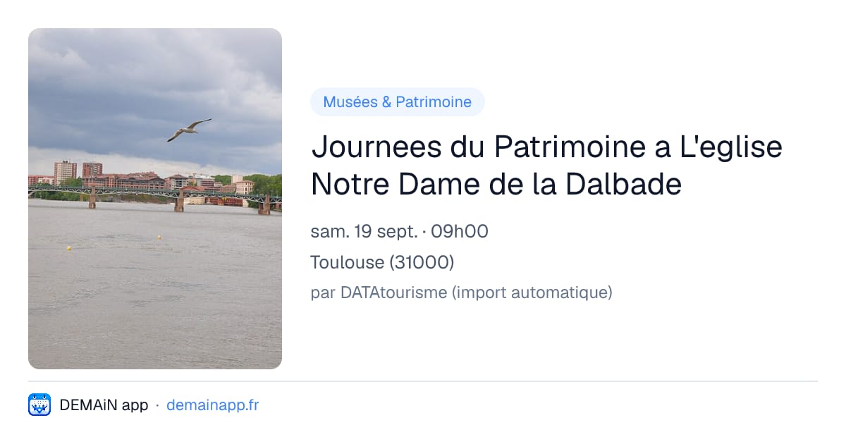 Journees du Patrimoine a L'eglise Notre Dame de la Dalbade — Toulouse