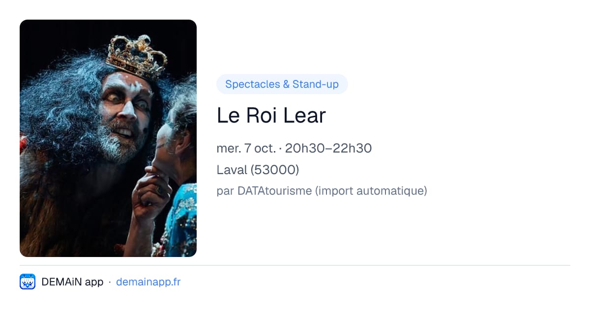 Le Roi Lear — Laval
