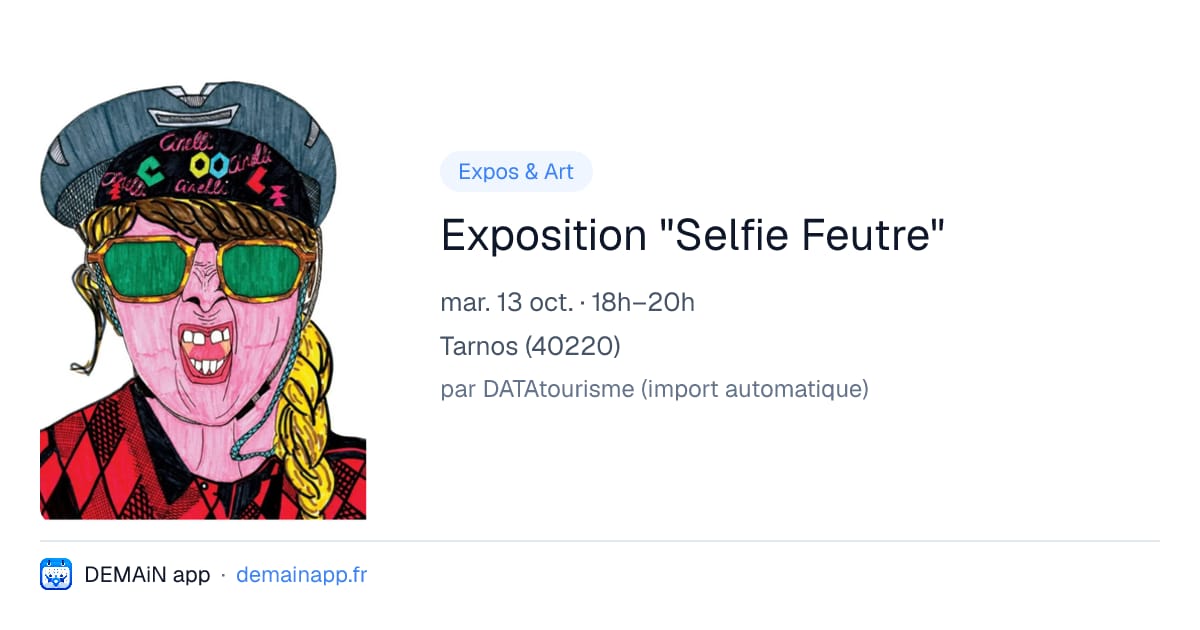 Exposition "Selfie Feutre" — Tarnos