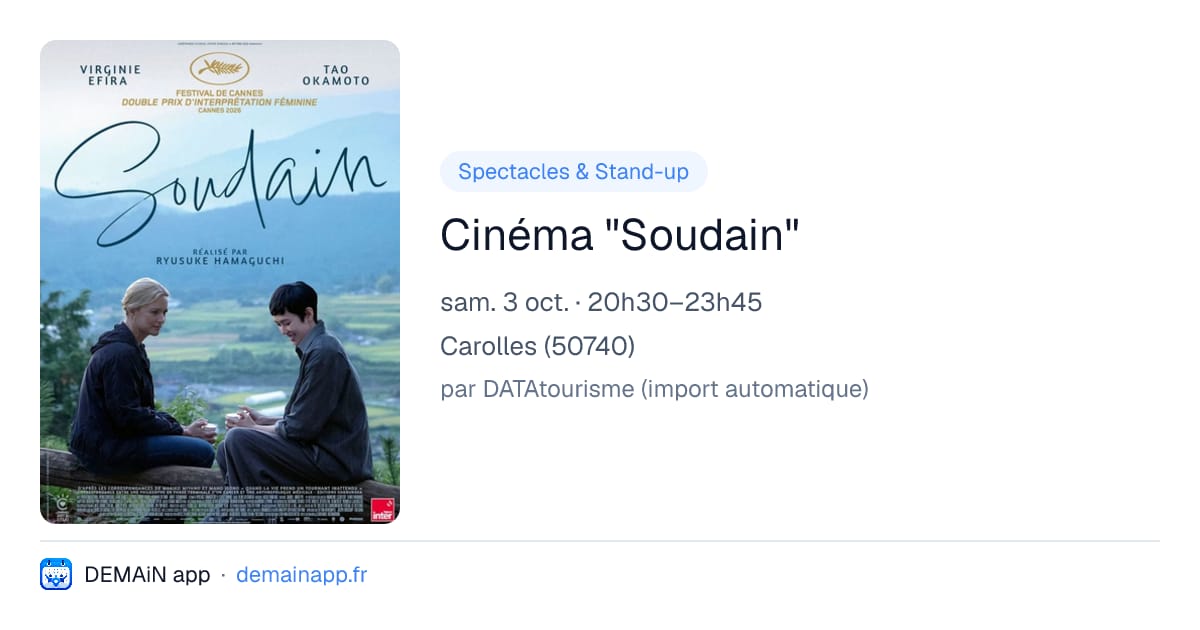 Cinéma "Soudain" — Carolles