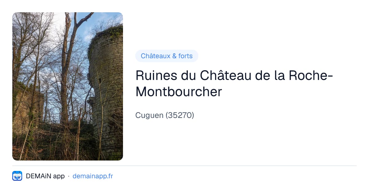 Ruines du Château de la Roche-Montbourcher — Cuguen