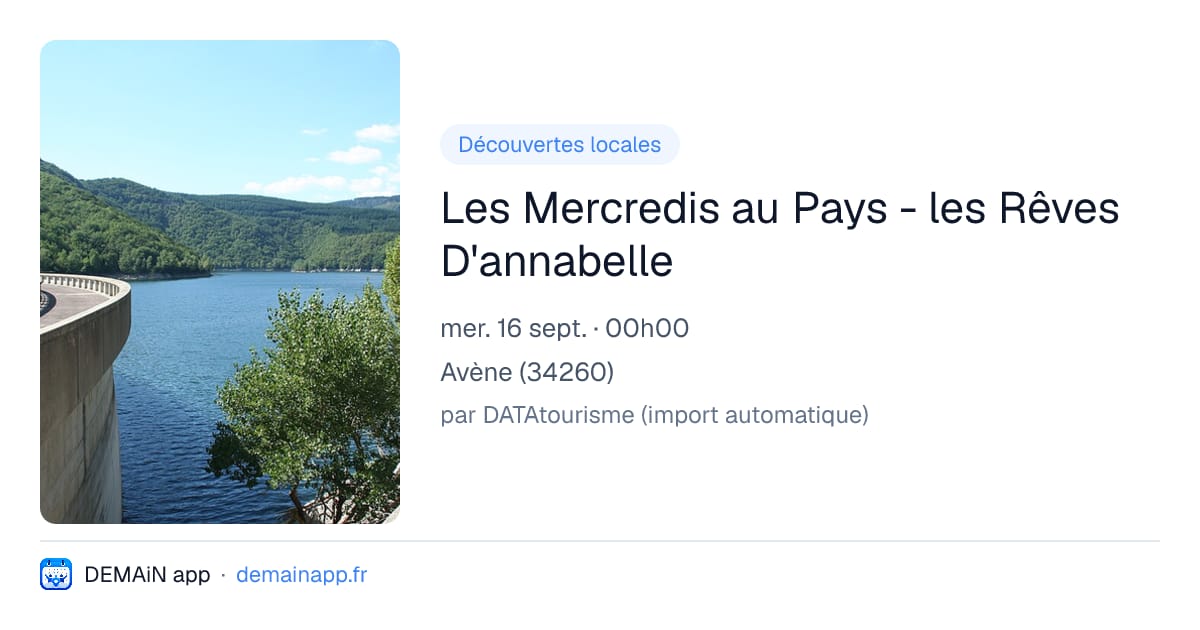 Les Mercredis au Pays - les Rêves D'annabelle — Avène