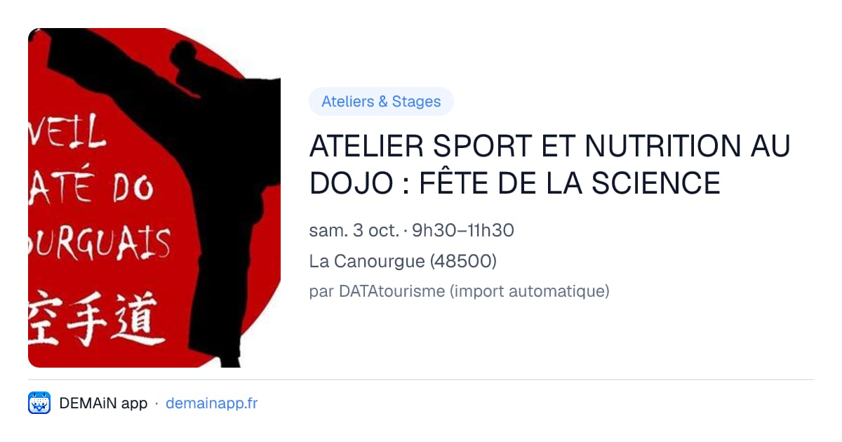 ATELIER SPORT ET NUTRITION AU DOJO : FÊTE DE LA SCIENCE — La Canourgue