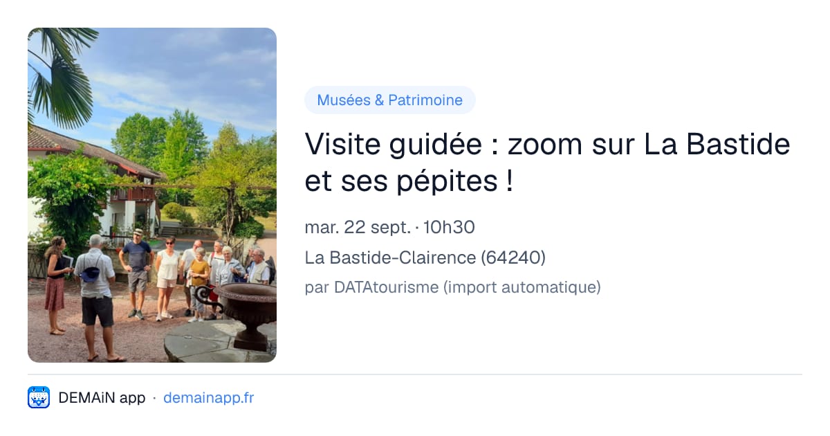 Visite guidée : zoom sur La Bastide et ses pépites ! — La Bastide-Clairence