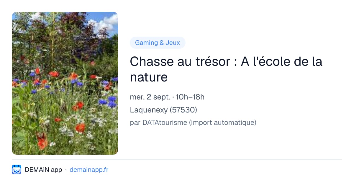 Chasse au trésor : A l'école de la nature — Laquenexy