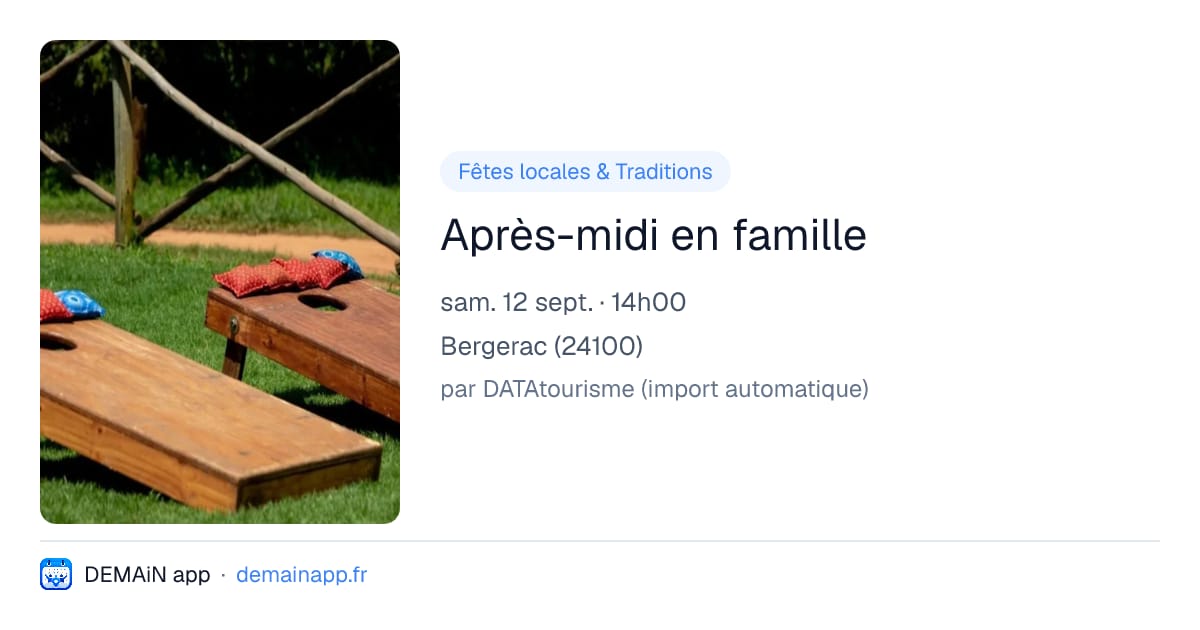 Après-midi en famille — Bergerac