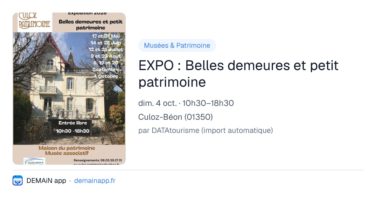 EXPO : Belles demeures et petit patrimoine — Culoz-Béon