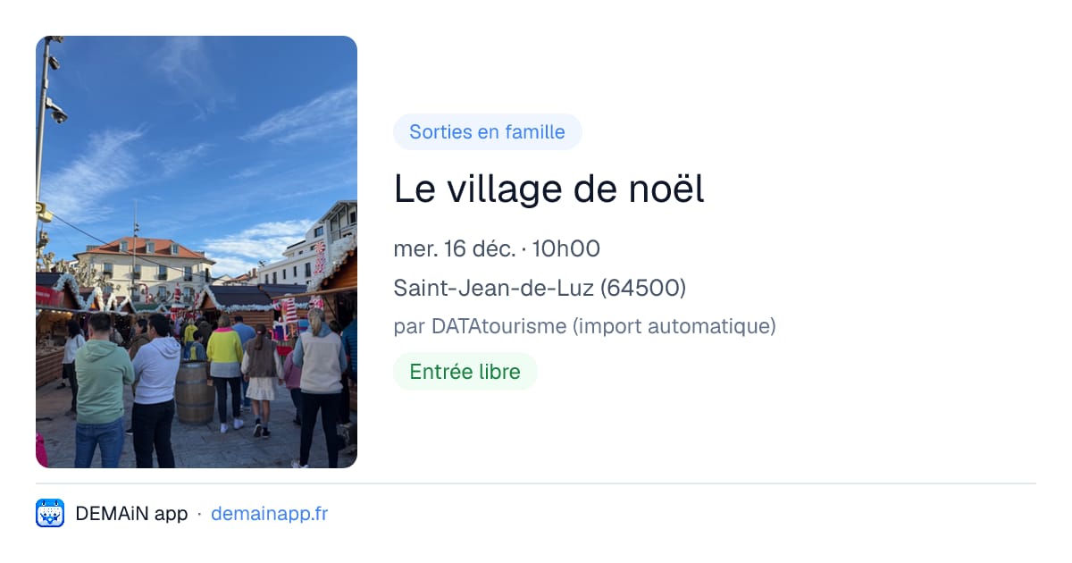 Le village de noël — Saint-Jean-de-Luz