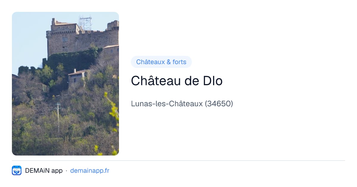 Château de DIo — Lunas-les-Châteaux