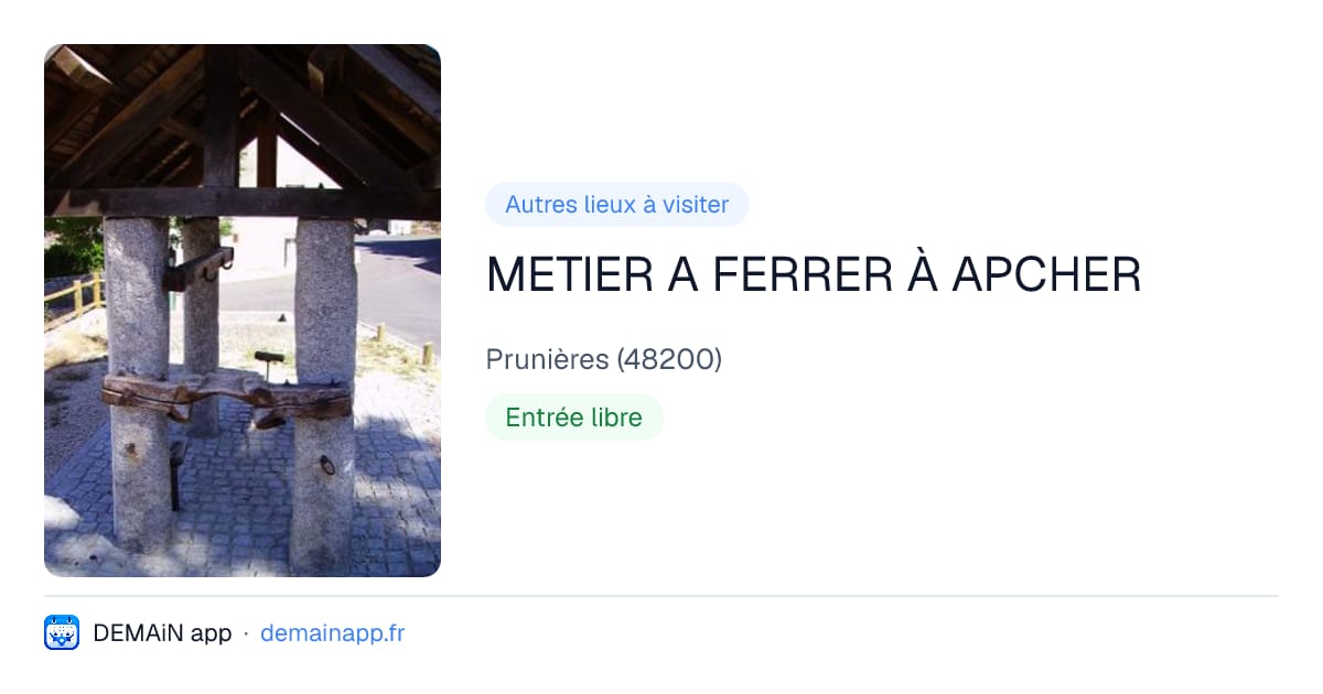 METIER A FERRER À APCHER — Prunières