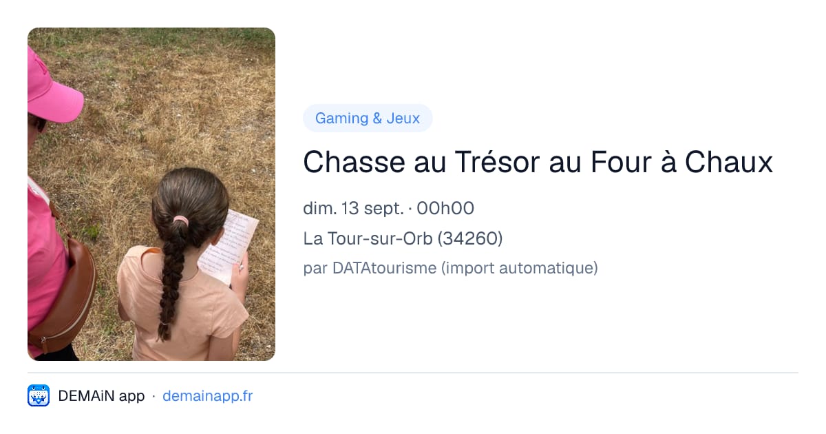 Chasse au Trésor au Four à Chaux — La Tour-sur-Orb