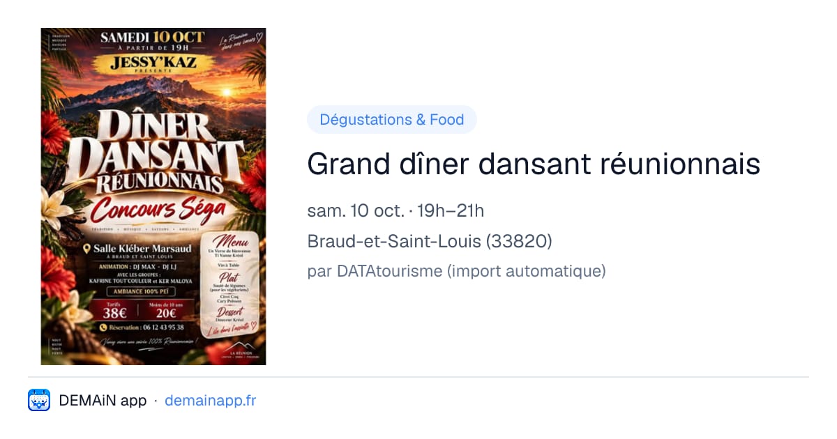Grand dîner dansant réunionnais — Braud-et-Saint-Louis