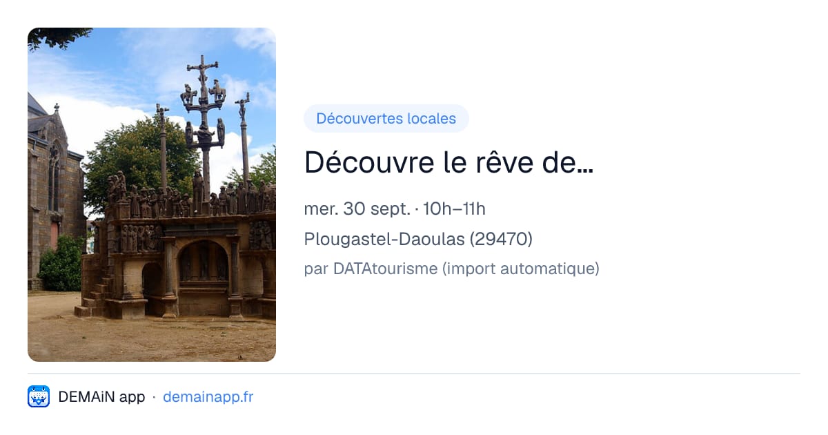 Découvre le rêve de… — Plougastel-Daoulas