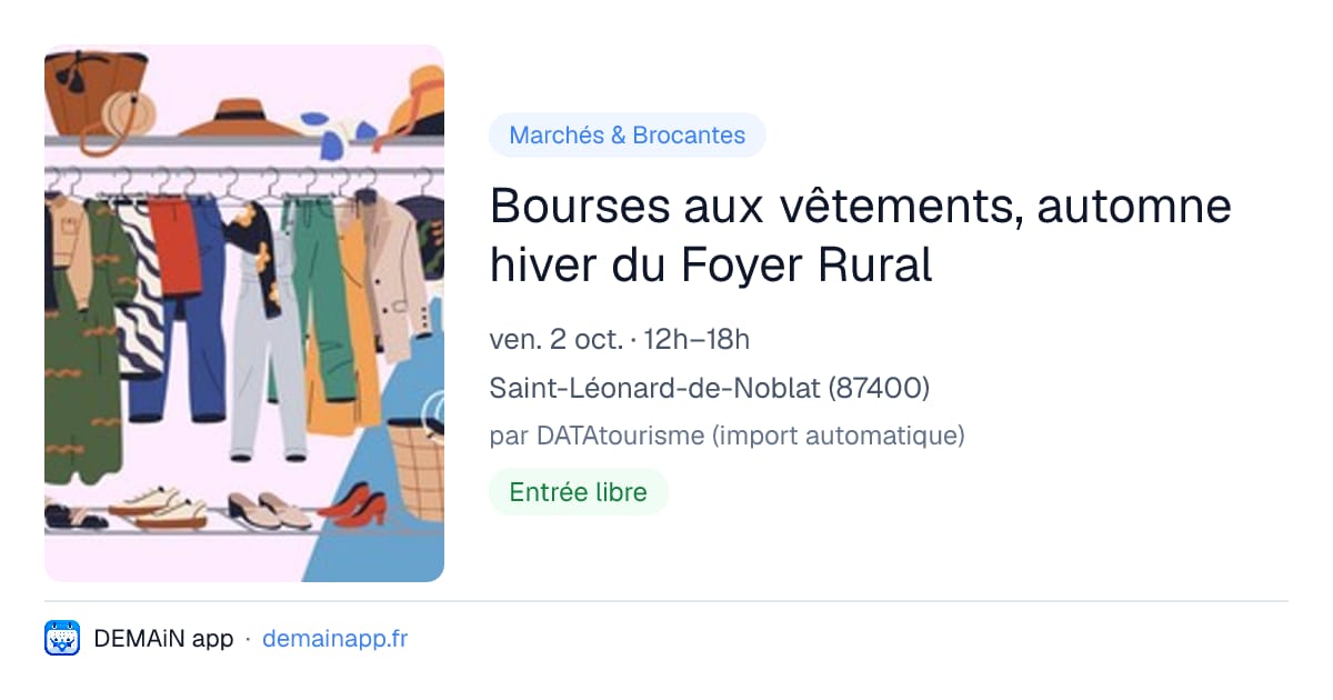 Bourses aux vêtements, automne hiver du Foyer Rural — Saint-Léonard-de-Noblat