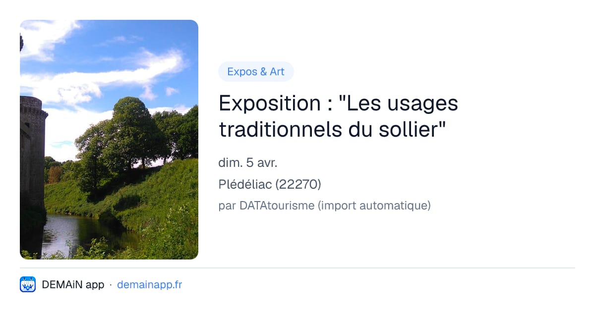 Exposition : "Les usages traditionnels du sollier" — Plédéliac