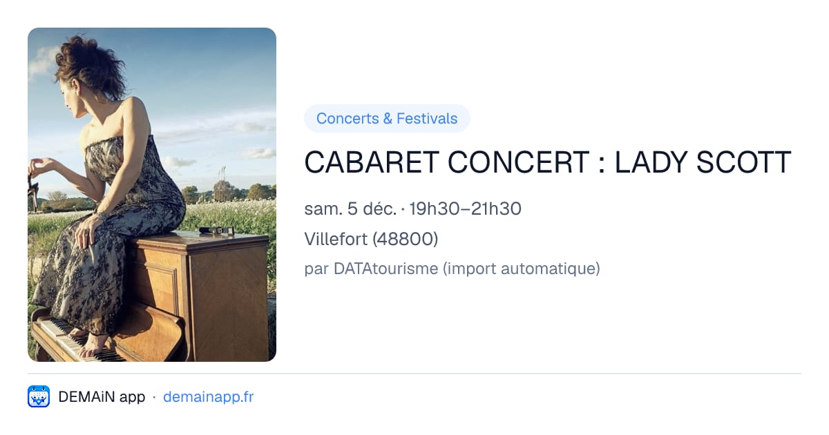 CABARET CONCERT : LADY SCOTT — Villefort