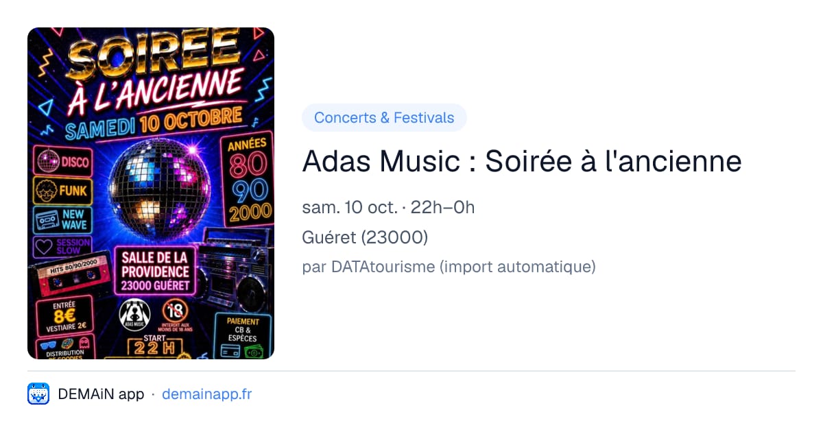 Adas Music : Soirée à l'ancienne — Guéret