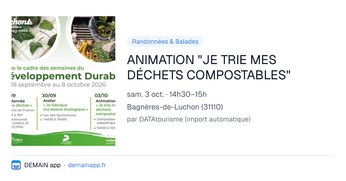 ANIMATION "JE TRIE MES DÉCHETS COMPOSTABLES" — Bagnères-de-Luchon
