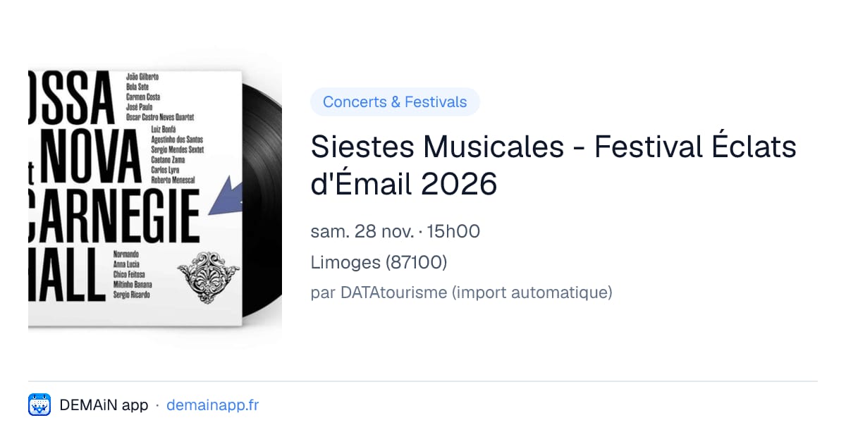 Siestes Musicales - Festival Éclats d'Émail 2026 — Limoges