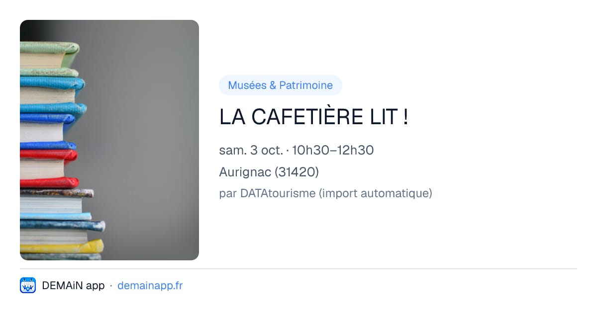 LA CAFETIÈRE LIT ! — Aurignac