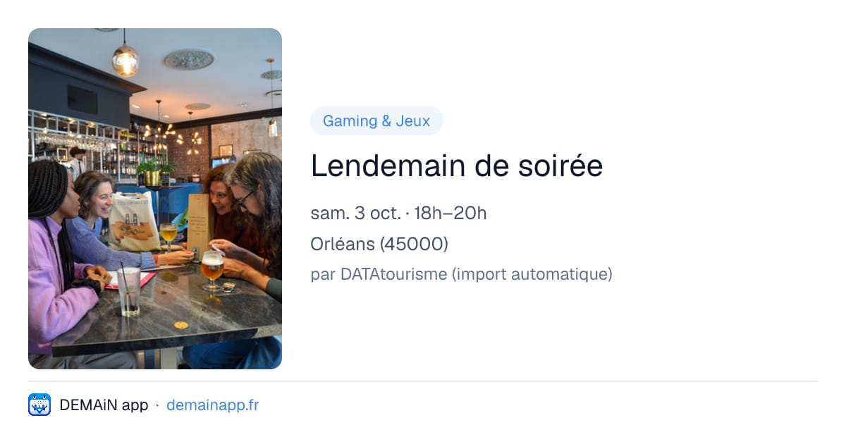 Lendemain de soirée — Orléans