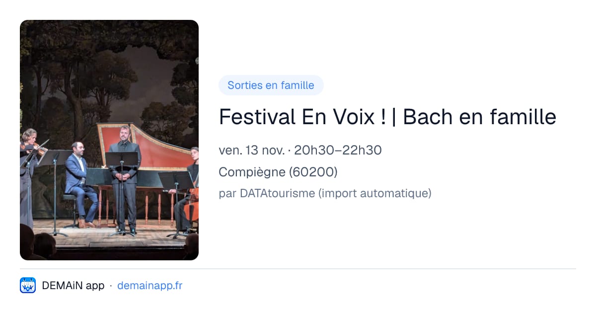 Festival En Voix ! | Bach en famille — Compiègne