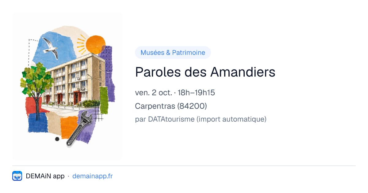 Paroles des Amandiers — Carpentras