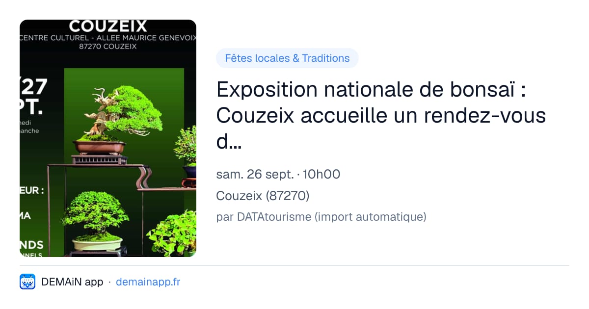 Exposition nationale de bonsaï : Couzeix accueille un rendez-vous d’exception — Couzeix