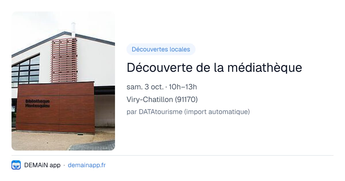 Découverte de la médiathèque — Viry-Chatillon