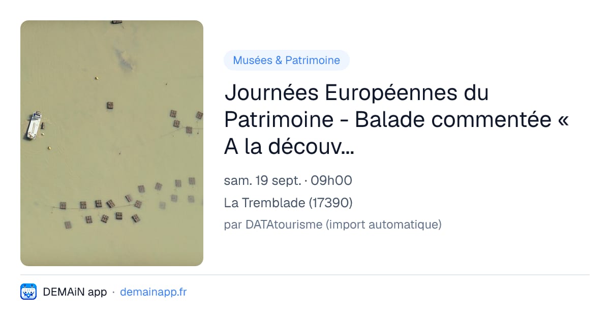 Journées Européennes du Patrimoine - Balade commentée « A la découverte de La Tremblade » — La Tremblade