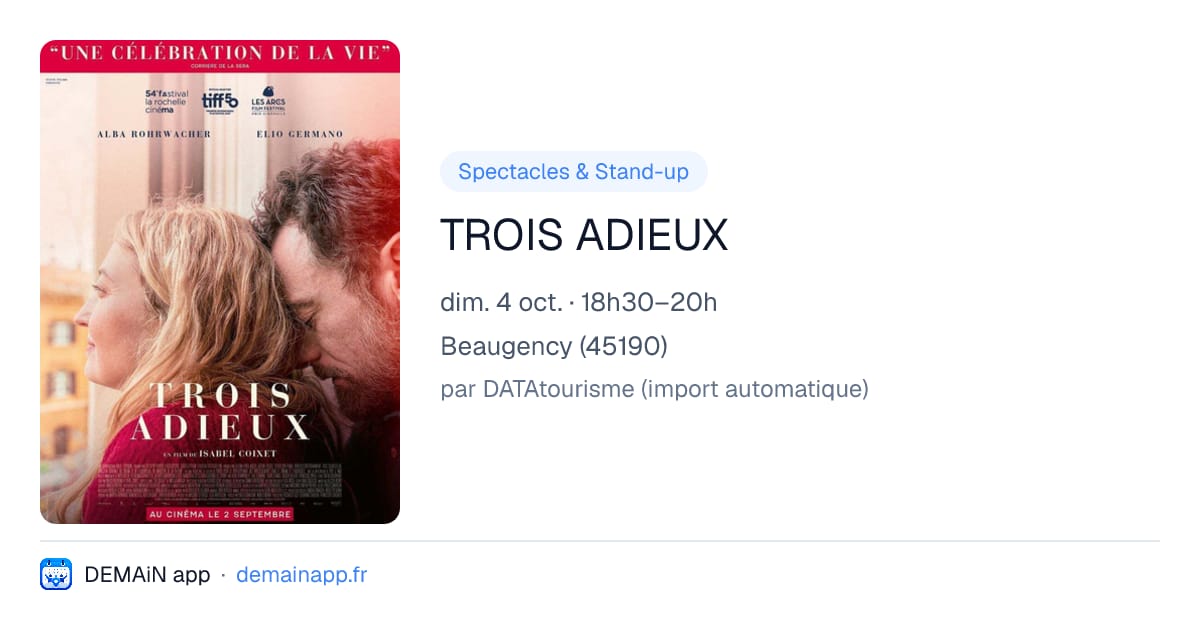 TROIS ADIEUX — Beaugency