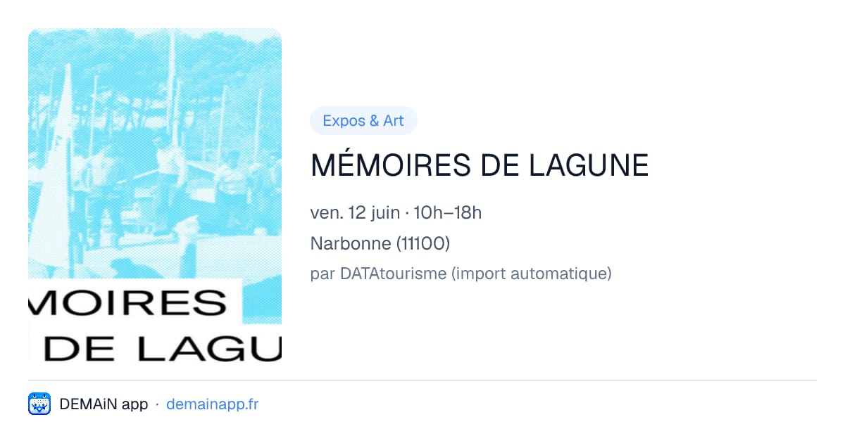MÉMOIRES DE LAGUNE — Narbonne