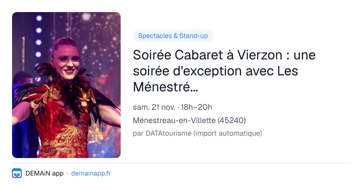 Soirée Cabaret à Vierzon : une soirée d'exception avec Les Ménestréliens en Fête — Ménestreau-en-Villette