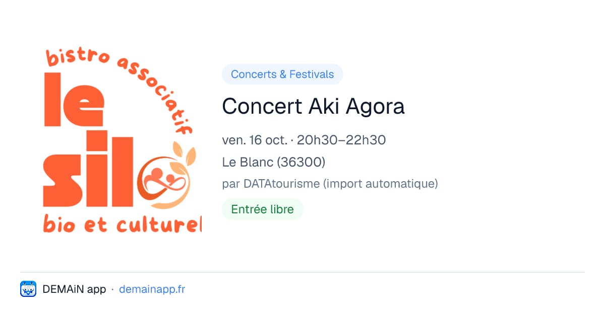 Concert Aki Agora — Le Blanc