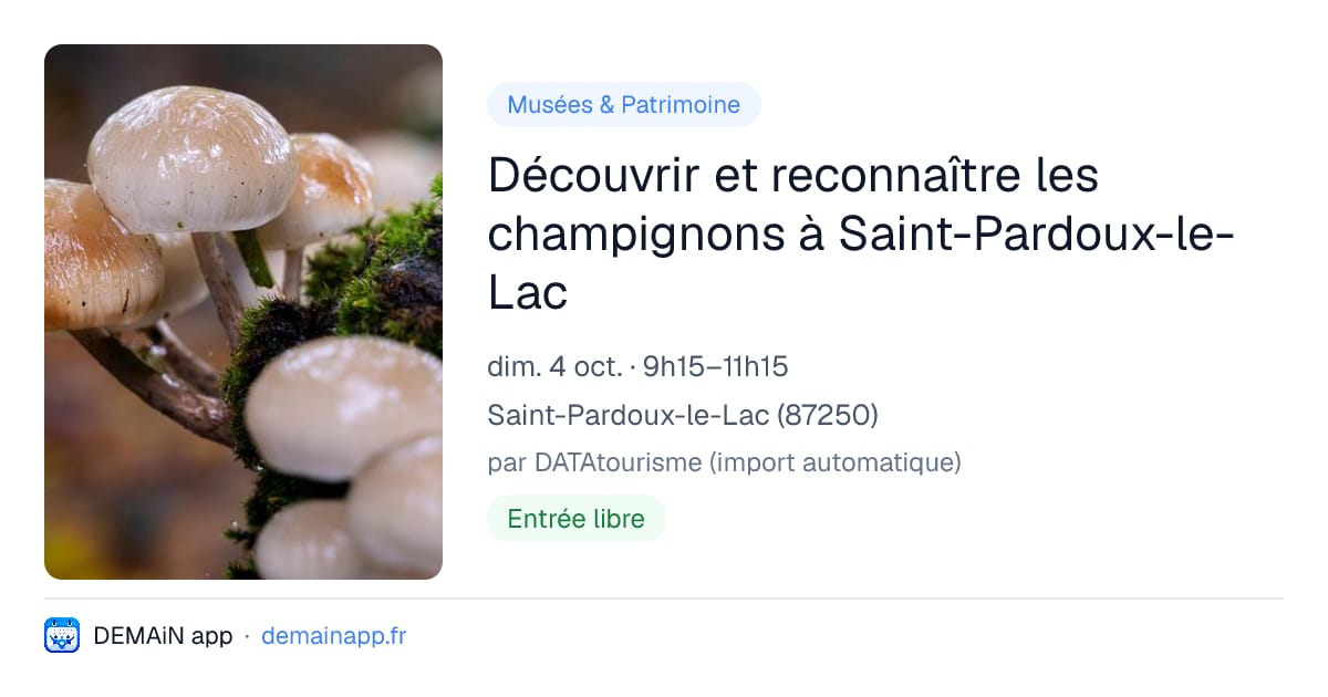 Découvrir et reconnaître les champignons à Saint-Pardoux-le-Lac — Saint-Pardoux-le-Lac