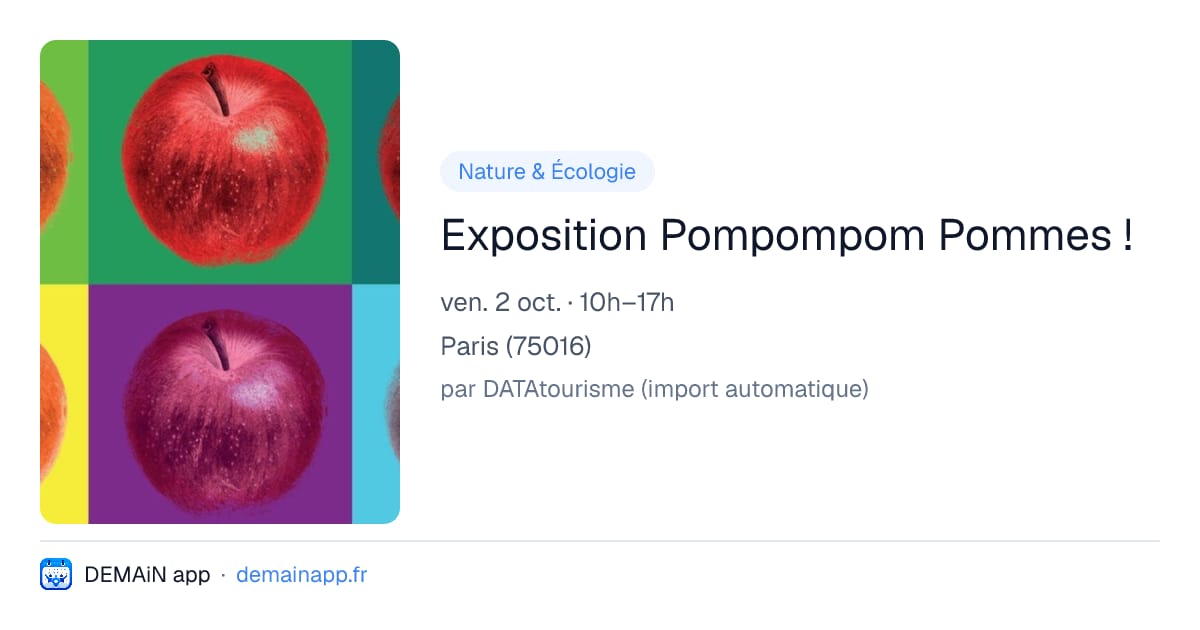 Exposition Pompompom Pommes ! — Paris
