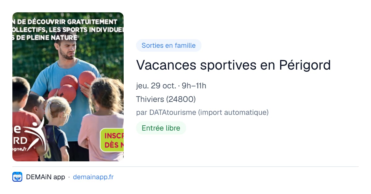 Vacances sportives en Périgord — Thiviers